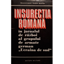 Insurectia romana in jurnalul de razboi al grupului de armate german "Ucraina de sud" (semnata)