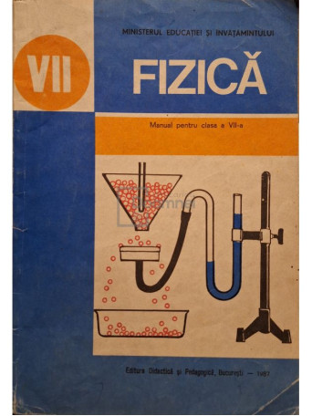 M. Petrescu-Prahova - Fizica - Manual pentru clasa a VII-a - 1987 - Brosata