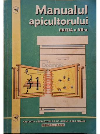Vasile Alexandru - Manualul apicultorului, editia a VII-a - 2004 - Brosata