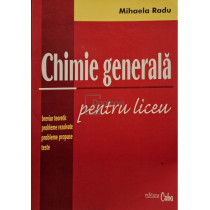 Chimie generala pentru liceu