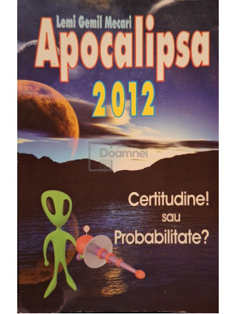 Lemi Gemil Mecari - Apocalipsa 2012 - 2008 - Brosata