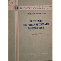 Elemente de transformari geometrice, partea intai