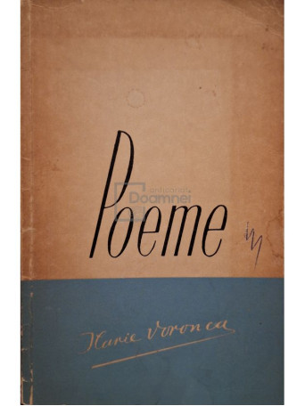 Ilarie Voronca - Poeme (semnata) - 1961 - Brosata