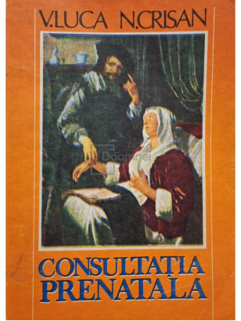 V. Luca - Consultatia prenatala - 1992 - Brosata