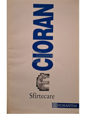 Emil Cioran - Sfirtecare - 1995 - Brosata