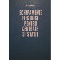 Echipamente electrice pentru centrale si statii
