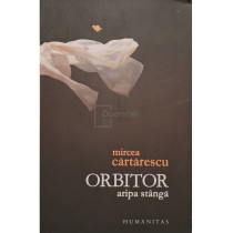 Orbitor aripa stanga (semnata)