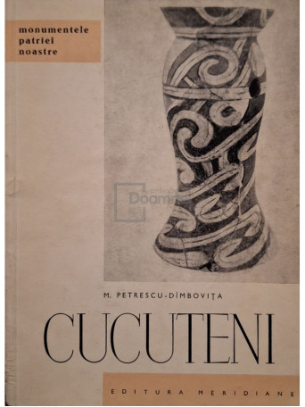 M. Petrescu-Dimbovita - Cucuteni - 1966 - Brosata