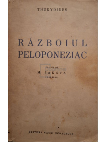 Thukydides - Razboiul Peloponeziac - 1941 - Brosata