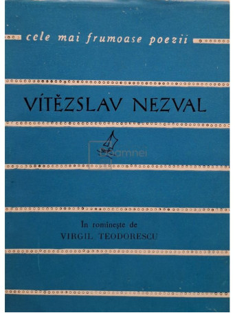 Vitezslav Nezval - Poezii - 1963 - Brosata