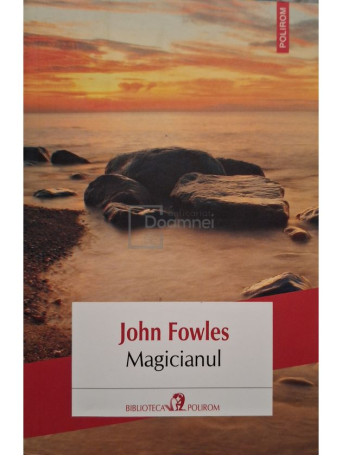 John Fowles - Magicianul - 2018 - Brosata