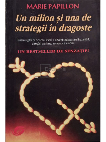 Marie Papillon - Un milion si una de strategii in dragoste - 1995 - Brosata