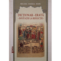 Dictionar -erata - Invitatie la reflectie (semnata)