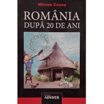 Romania dupa 20 de ani