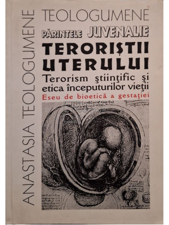 Parintele Juvenalie - Teroristii uterului - 2002 - Brosata
