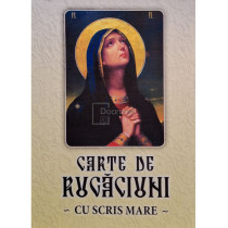 Carte de rugaciuni cu scris mare