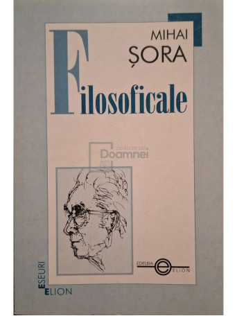 Mihai Sora - Filosoficale - 2000 - Brosata