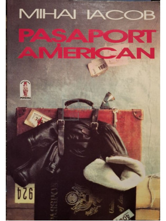 Mihai Iacob - Pasaport american - 1996 - Brosata