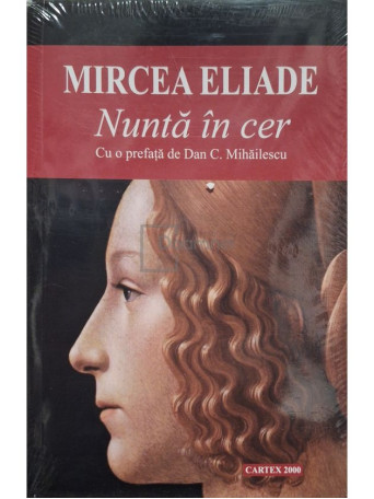Mircea Eliade - Nunta in cer - 2020 - Brosata