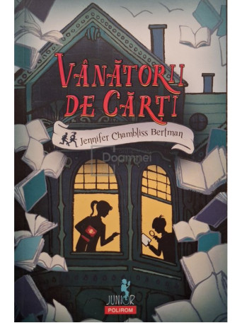 Jennifer Chambliss Bertman - Vanatorii de carti - 2017 - Brosata