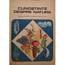 Cunostinte despre natura - Manual pentru clasele a III-a si a IV-a