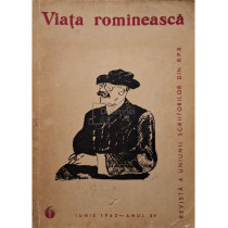 Revista Viata Romaneasca, vol. 6, anul XV, iunie 1962