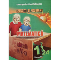 Matematica - Exercitii si probleme pentru clasa a V-a