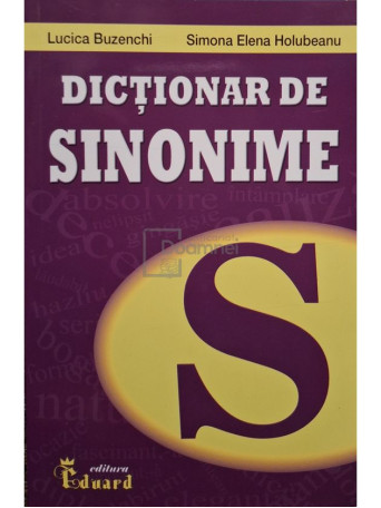 Lucica Buzenchi - Dictionar de sinonime - 2017 - Brosata