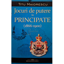 Jocuri de putere in principate (1866-1900)
