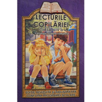 Lecturile copilariei, clasa a IV-a - Antologie scolara completa