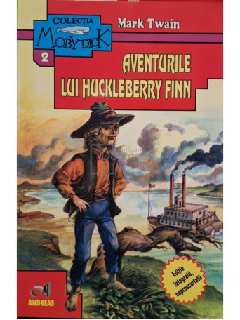 Mark Twain - Aventurile lui Huckleberry Finn - 2009 - Brosata