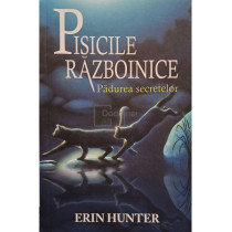 Pisicile razboinice, vol. III - Padurea secretelor