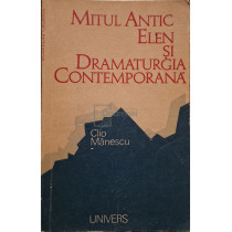 Mitul Antic Elen si Dramaturgia Contemporana