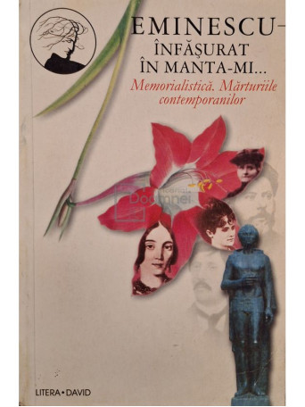 Cristiana Craciun (ed.) - Eminescu - Infasurat in manta-mi... - 1999 - Brosata