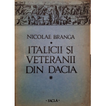 Italicii si veteranii din Dacia