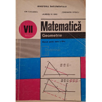 Matematica, geometrie - Manual pentru clasa a VII-a