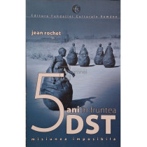 5 ani in fruntea DST