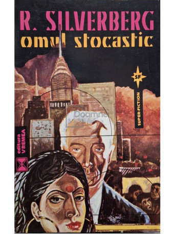 R. Silverberg - Omul stocastic - 1996 - Brosata