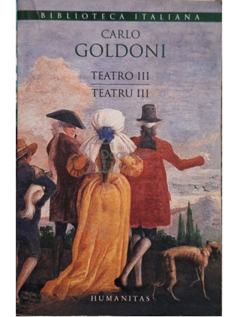 Carlo Goldini - Teatro III/Teatru III - 2013 - Brosata