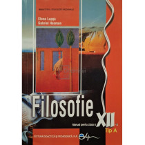 Filosofie - Manual pentru clasa a XII-a tip A