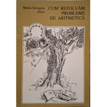 Cum rezolvam probleme de artimetica