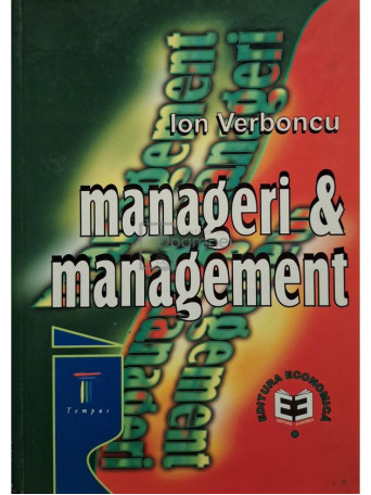 Ion Verboncu - Manageri si management - 2000 - Cartonata