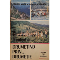 Drumetind prin... drumetie