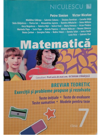 Petre Simion - Matematica exercitii si probleme clasa a VII-a - 2013 - Brosata