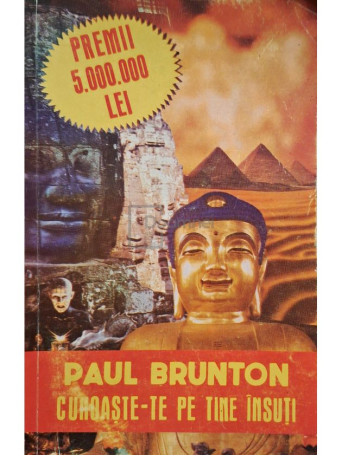 Paul Brunton - Cunoaste-te pe tine insuti - Brosata