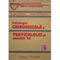 Patologia chirurgicala a testiculului si anexelor lui