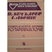 Complicatiile severe postapendicectomie
