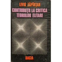 Contributii la critica teoriilor elitare