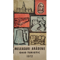 Meleaguri aradene - Ghid turistic