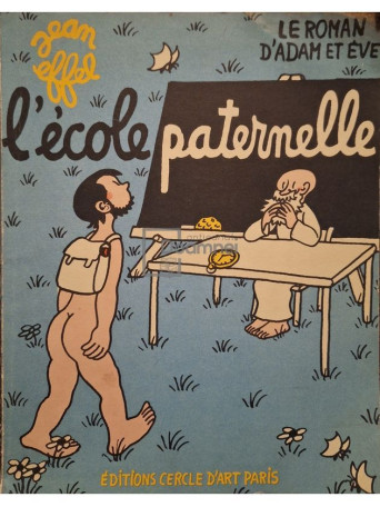 Jean Effel - L'ecole paternelle - 1954 - Brosata